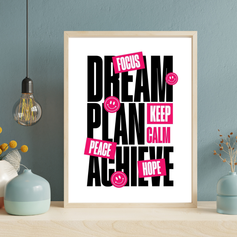 Poster - Dream, Plan & Achieve