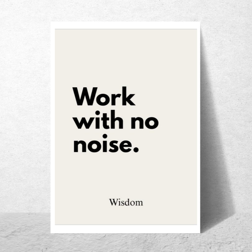 Poster - Work With No Noise
