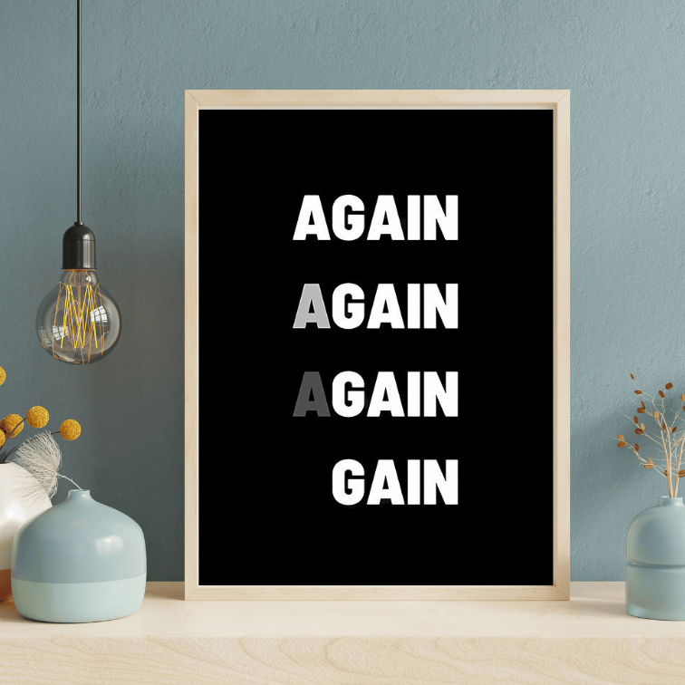 Poster - Again = Gain