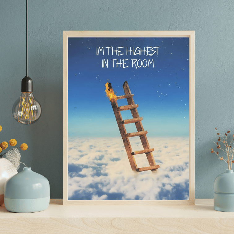 Poster - I'm The Highest