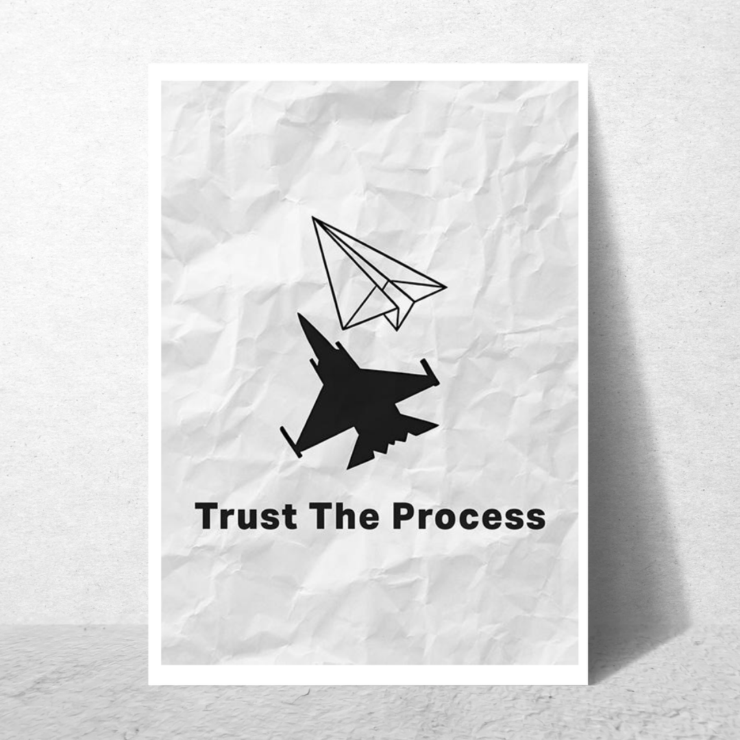 Trust The Process